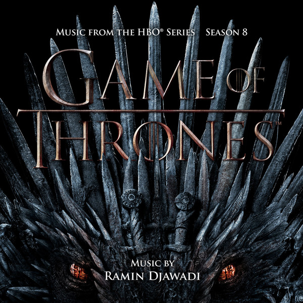 Ramin Djawadi - Game of Thrones (2011 - 2019)