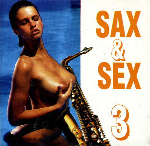 VA - Sax & Sex vol. 3 (1995)