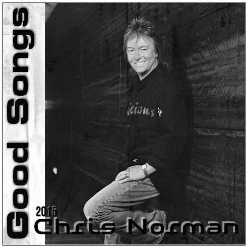 Chris Norman - Good Songs (2015)