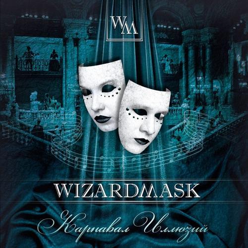 Wizardmask - Karnaval Illyuzii
