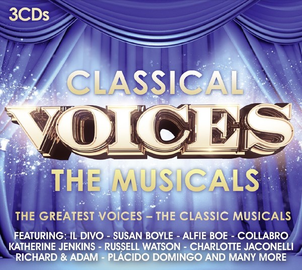 VA - Classical Voices: The Musicals